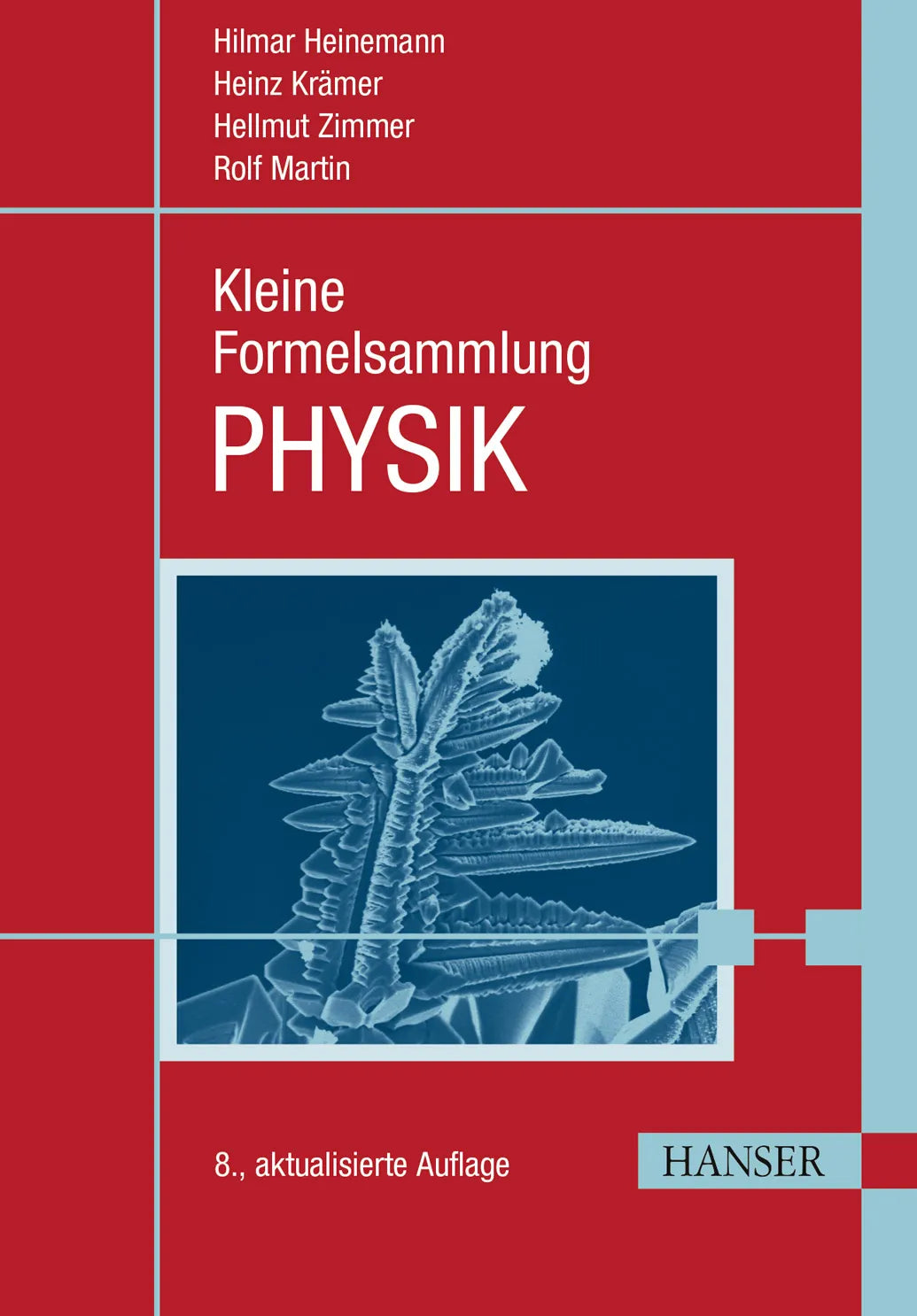 Cover: Kleine Formelsammlung PHYSIK (E-Book) von Hilmar Heinemann