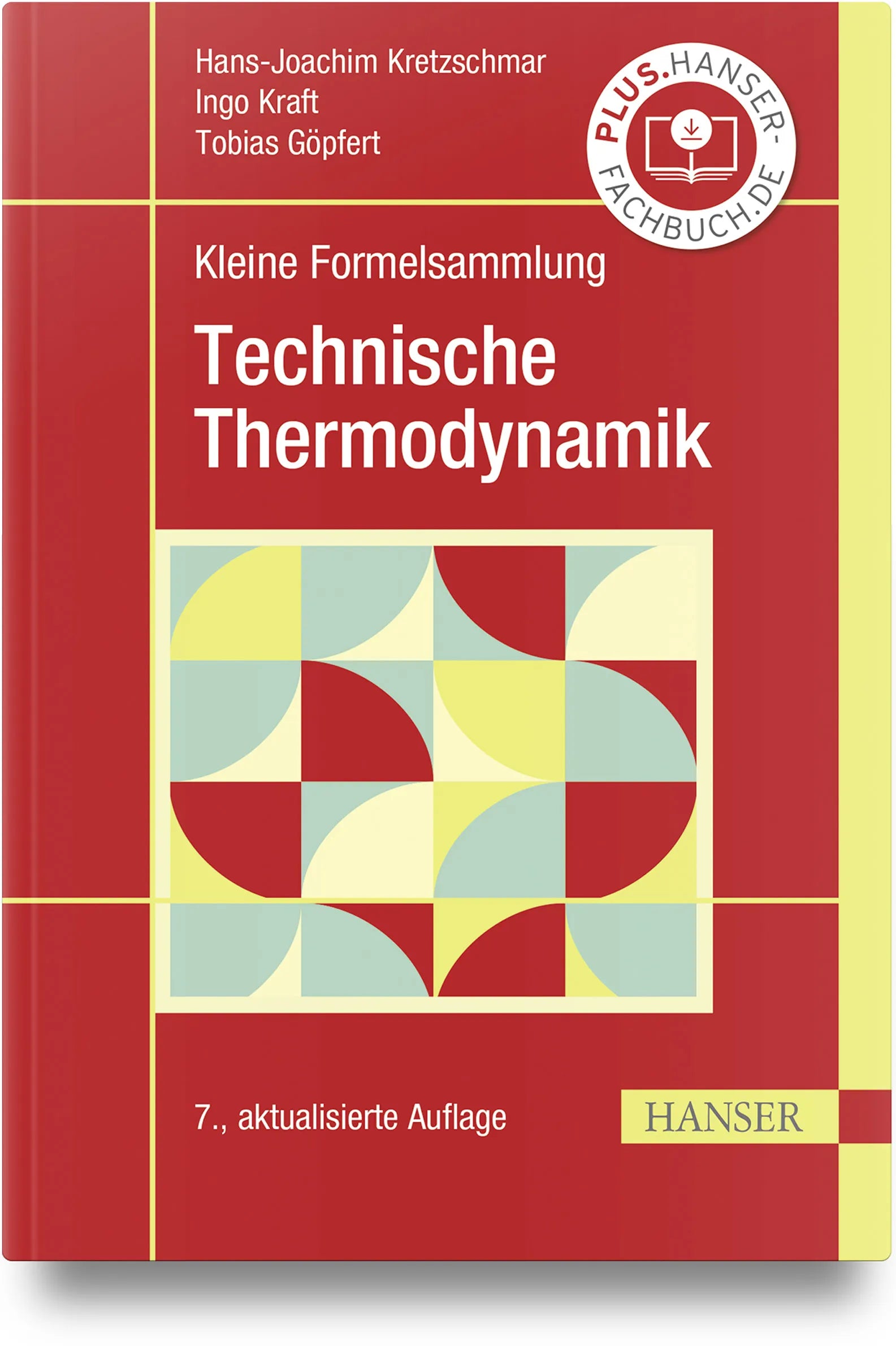 Cover: Kleine Formelsammlung Technische Thermodynamik (Hardcover) von Hans-Joachim Kretzschmar