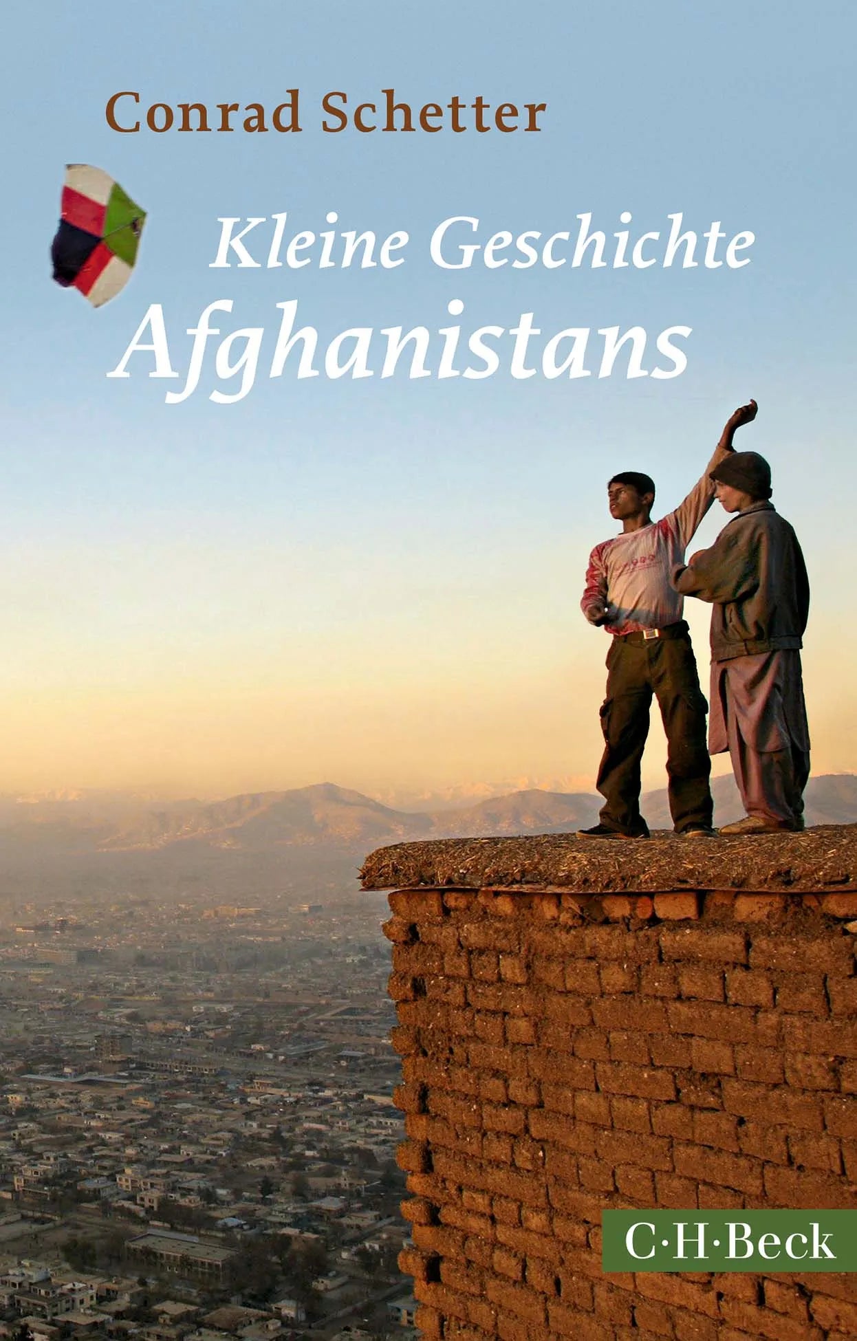 Buchcover von 'Kleine Geschichte Afghanistans' - Taschenbuch von Conrad Schetter