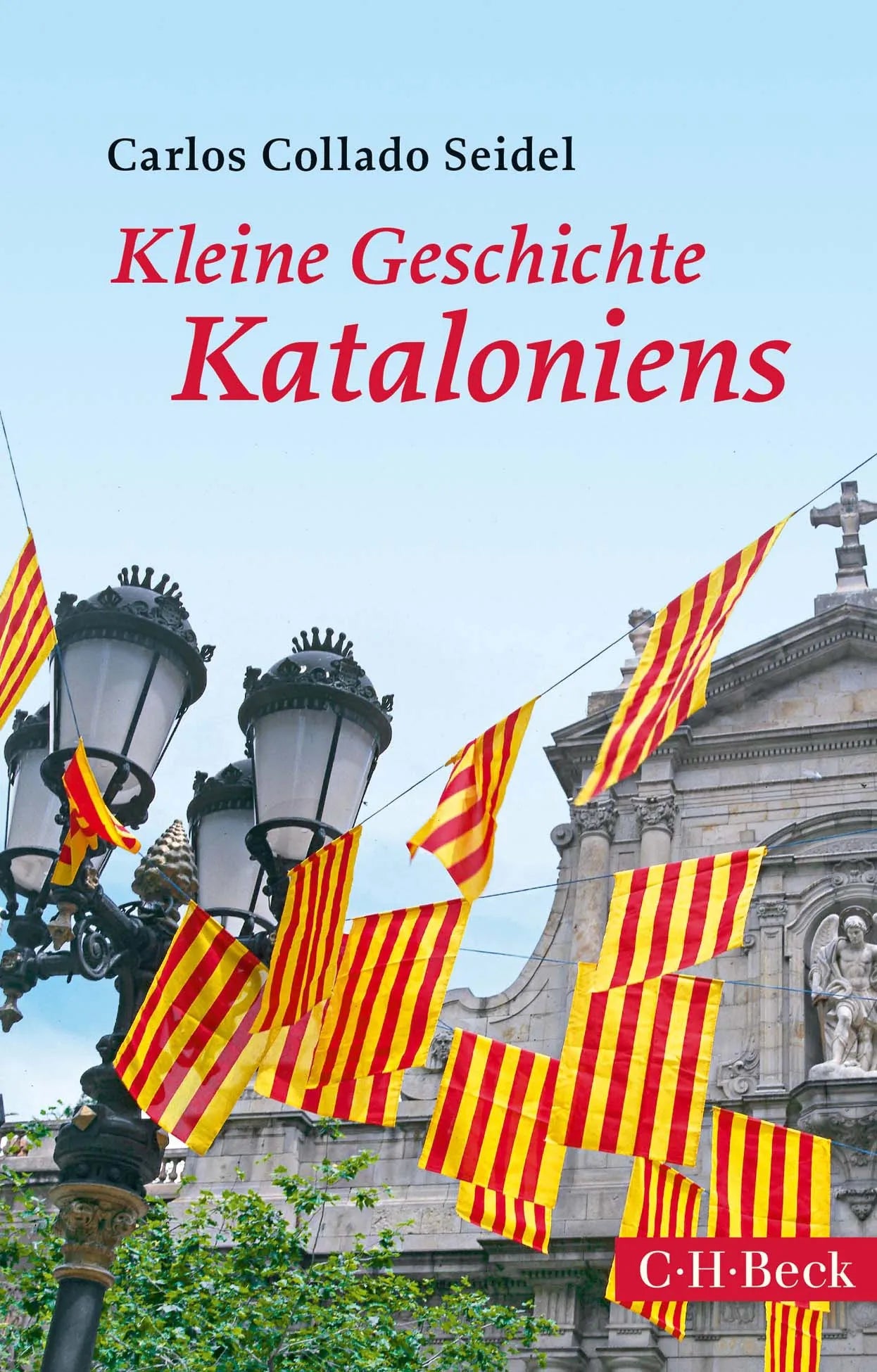 Buchcover von 'Kleine Geschichte Kataloniens' - Taschenbuch von Carlos Collado Seidel