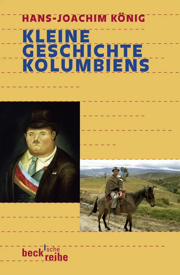 Buchcover von 'Kleine Geschichte Kolumbiens' - Taschenbuch von Hans-Joachim König