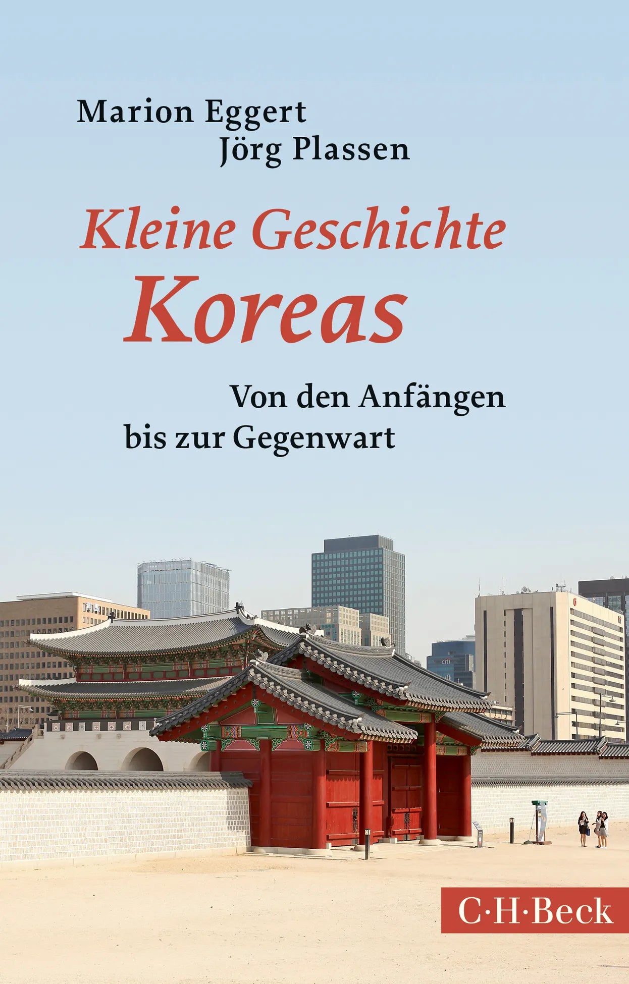 Buchcover von 'Kleine Geschichte Koreas' - Taschenbuch von Marion Eggert