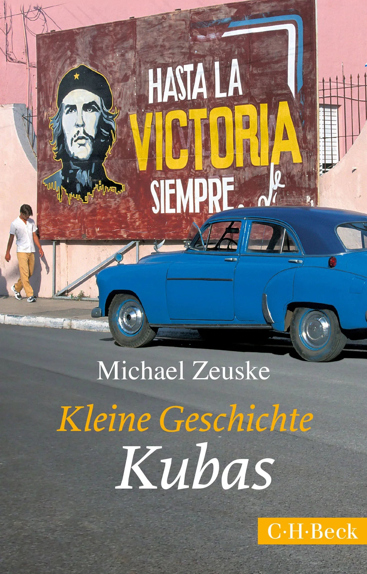 Buchcover von 'Kleine Geschichte Kubas' - Taschenbuch von Michael Zeuske