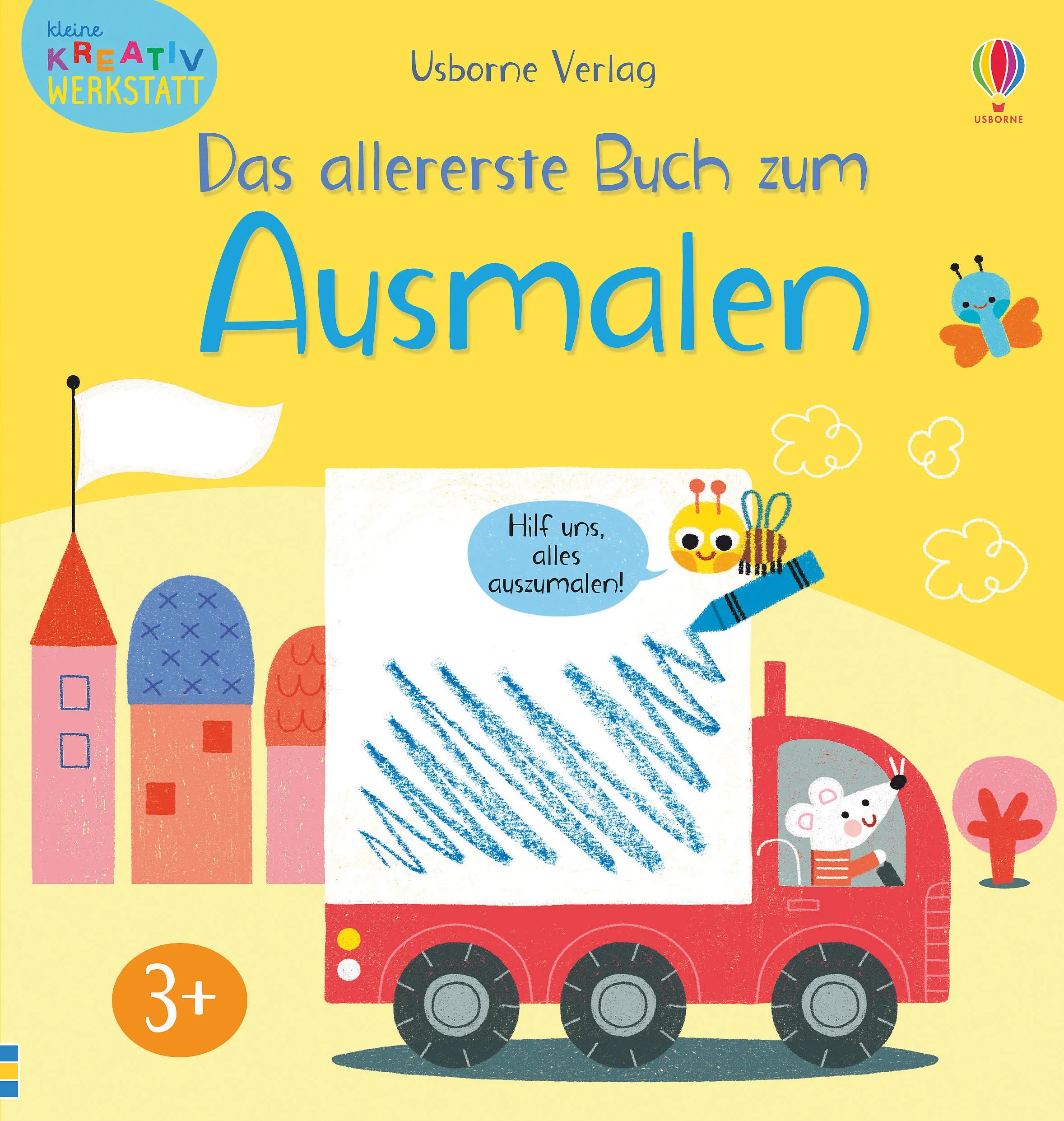 Buchcover von 'Kleine Kreativ-Werkstatt - Das allererste Buch zum Ausmalen' - Taschenbuch von Mary Cartwright
