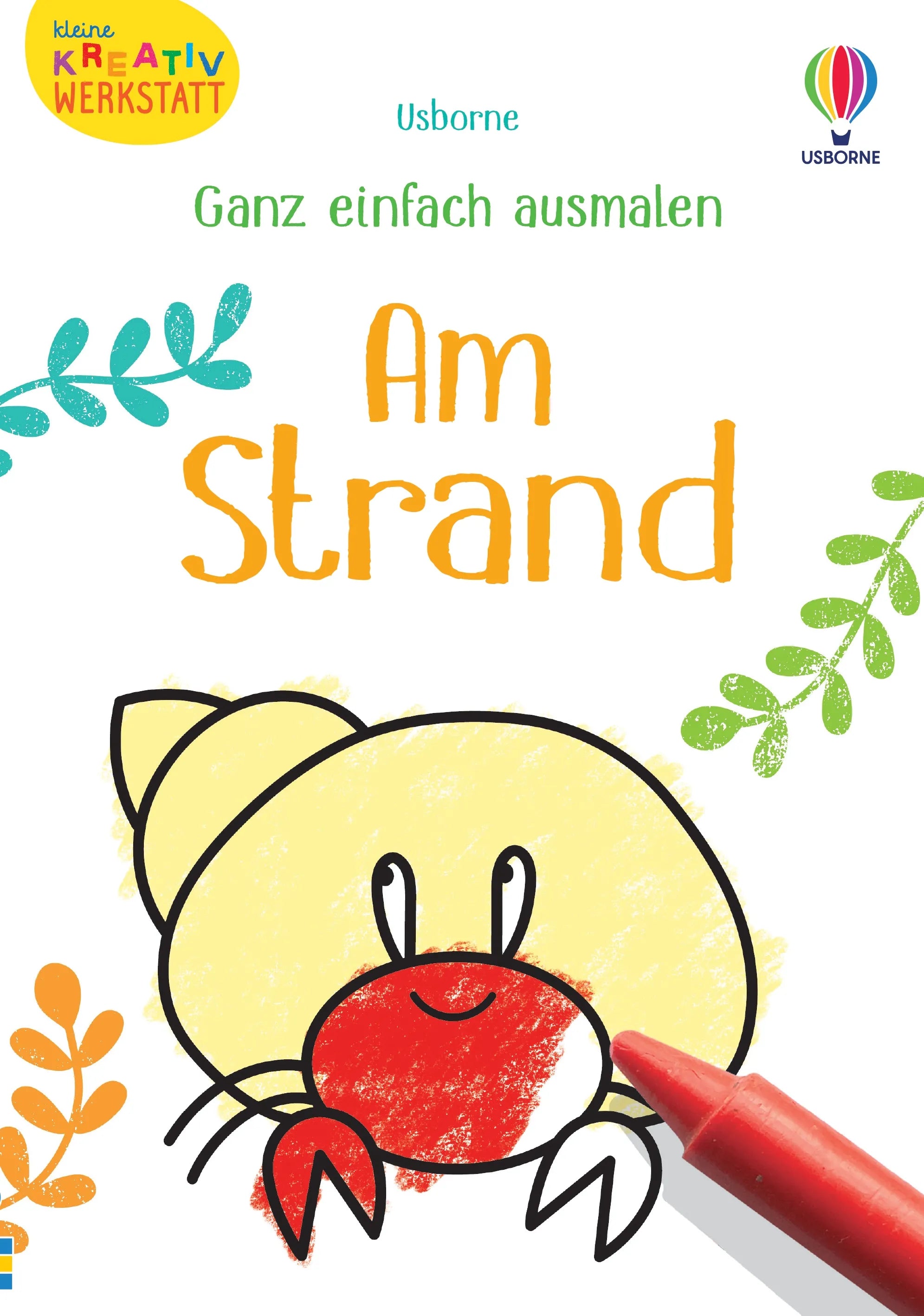 Buchcover von 'Kleine Kreativ-Werkstatt - Ganz einfach ausmalen: Am Strand' - Taschenbuch von Kate Nolan