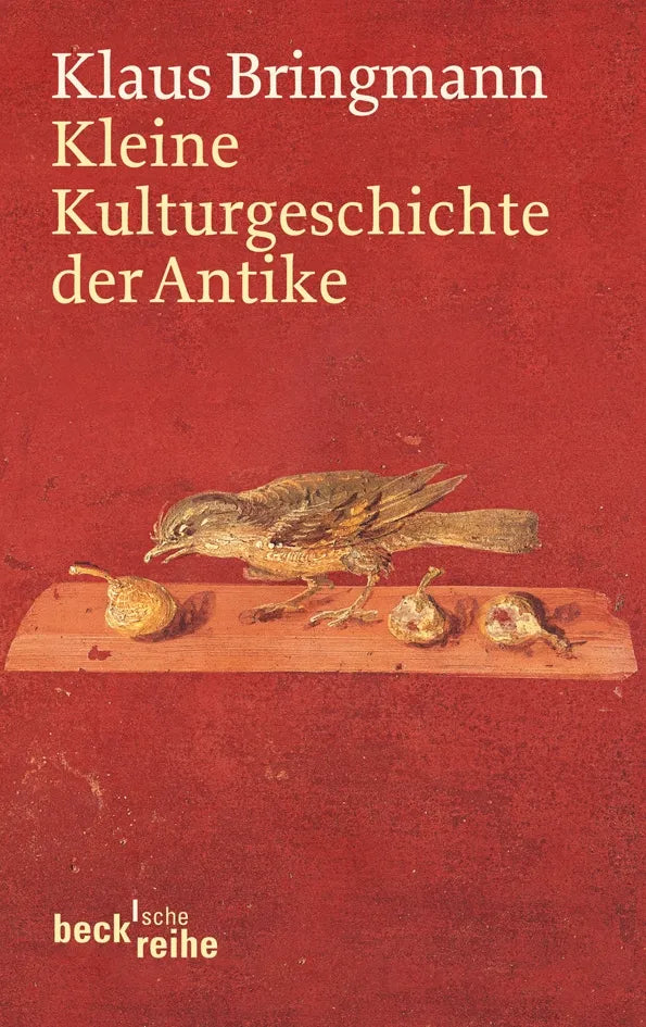 Buchcover von 'Kleine Kulturgeschichte der Antike' - Taschenbuch von Klaus Bringmann