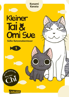 Kleiner Tai & Omi Sue - Süße Katzenabenteuer