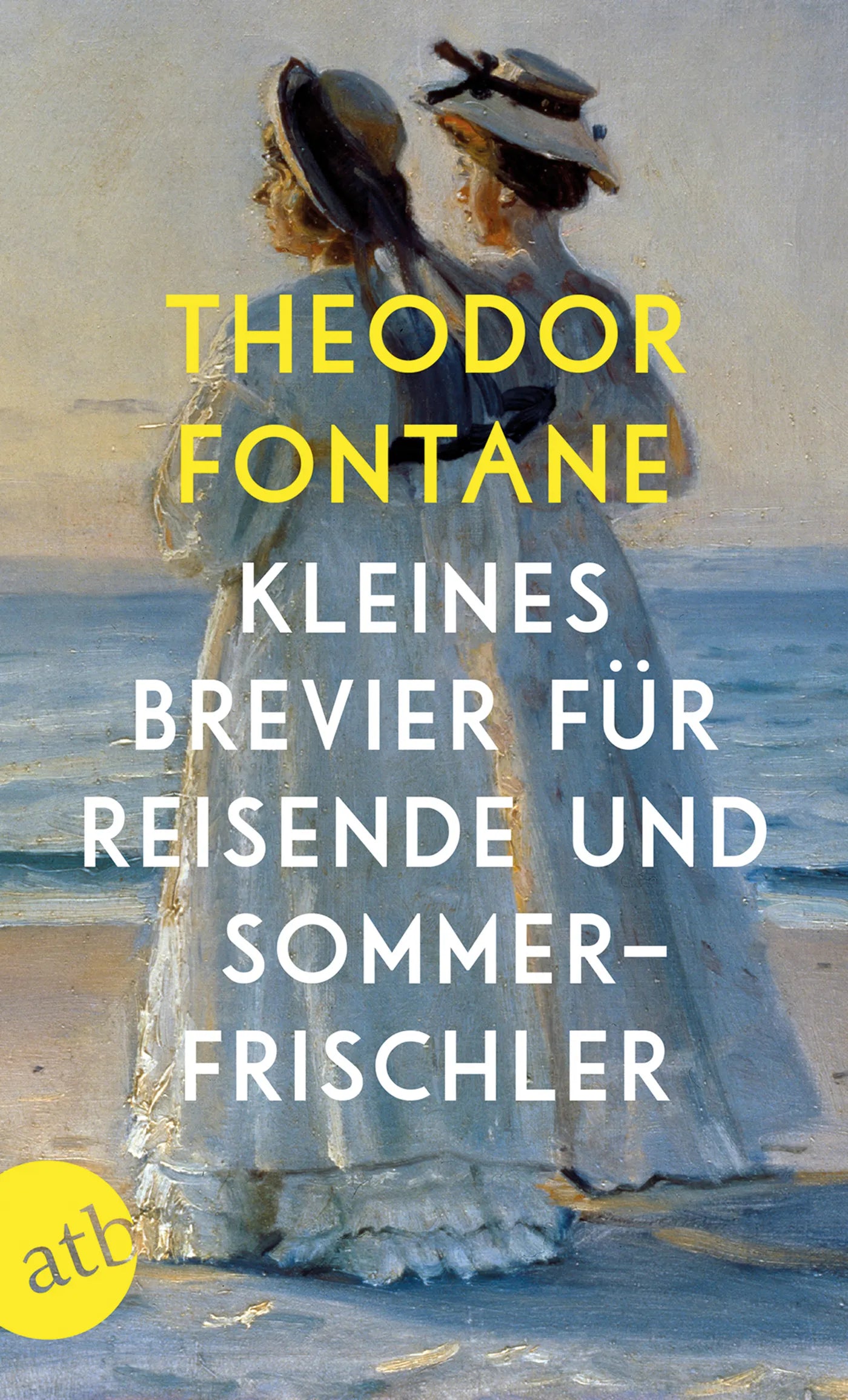 Buchcover von 'Kleines Brevier für Reisende und Sommerfrischler' - Taschenbuch von Theodor Fontane