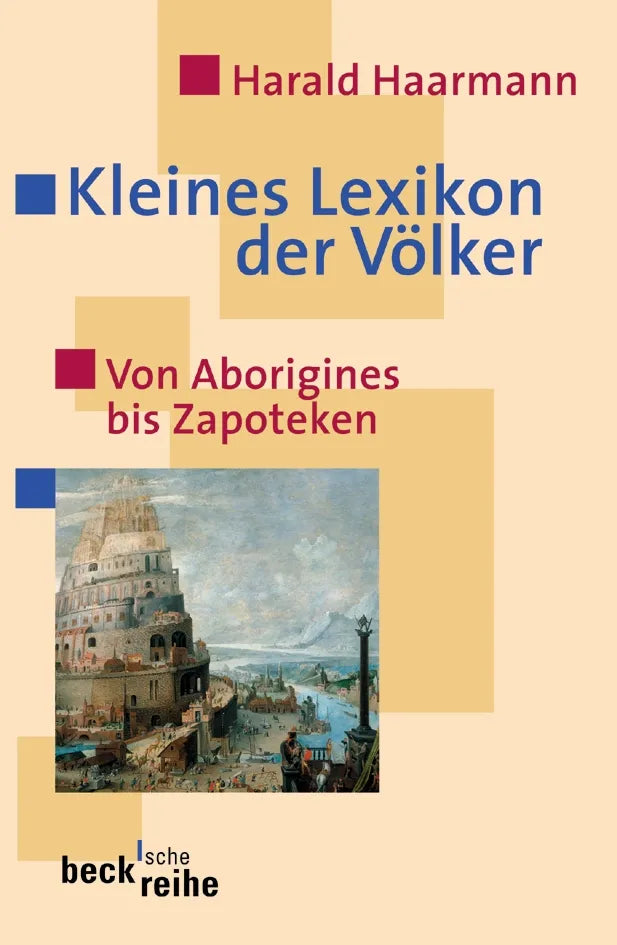Buchcover von 'Kleines Lexikon der Völker' - Taschenbuch von Harald Haarmann