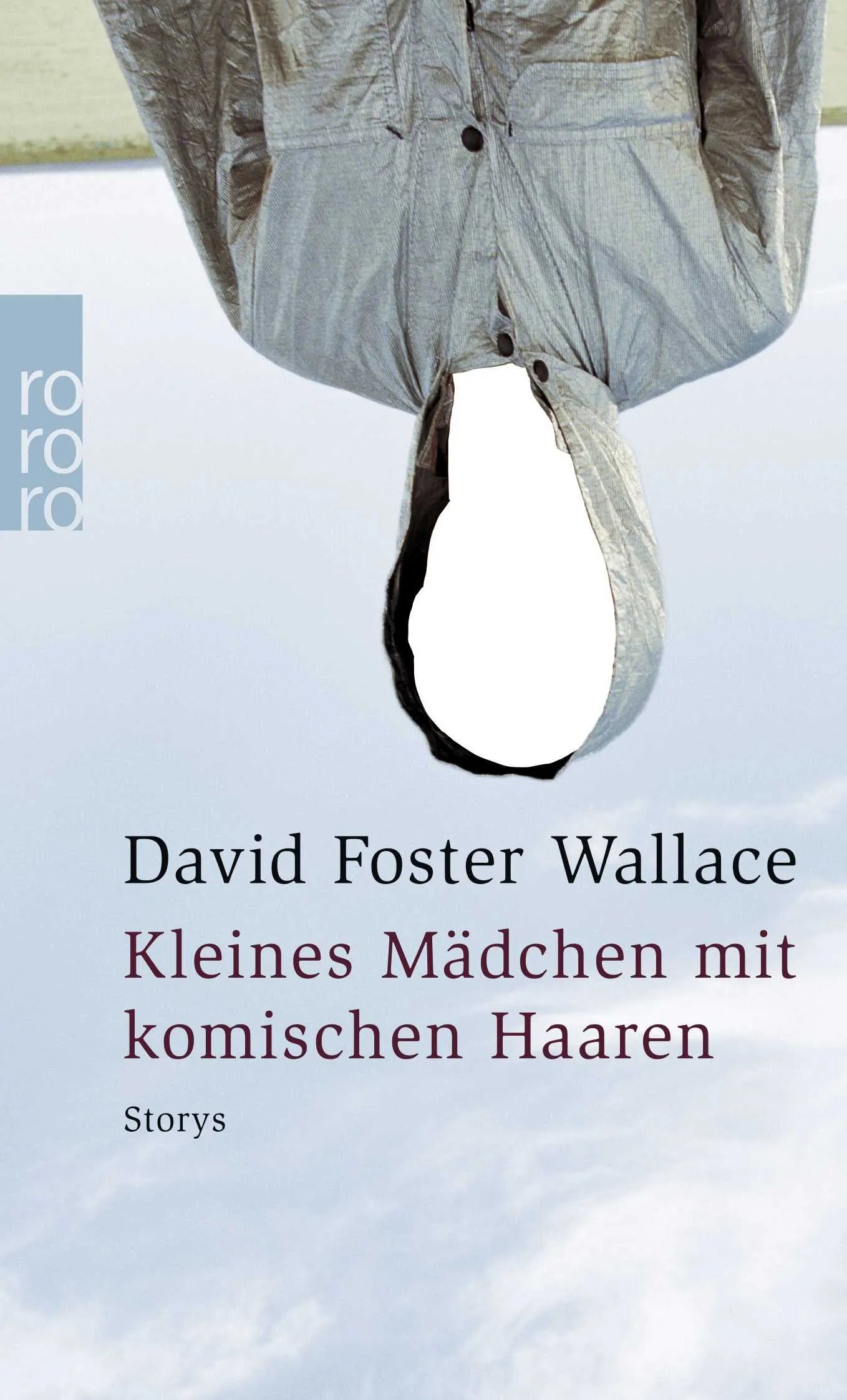 Buchcover von 'Kleines Mädchen mit komischen Haaren' - Taschenbuch von David Foster Wallace