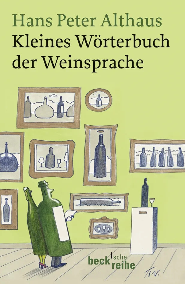 Buchcover von 'Kleines Wörterbuch der Weinsprache' - Taschenbuch von Hans Peter Althaus