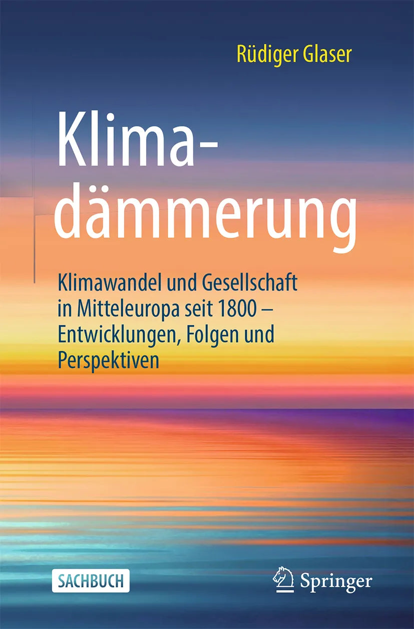 Cover: Klimadämmerung (E-Book) von Rüdiger Glaser
