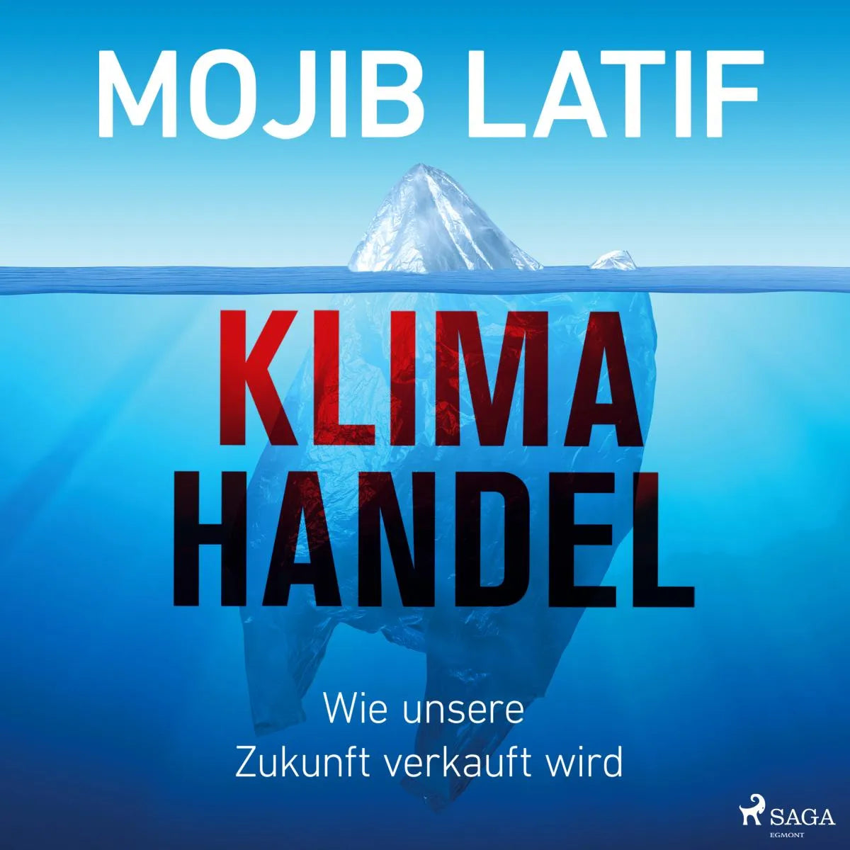 Cover: Klimahandel (Hörbuch Download) von Mojib Latif