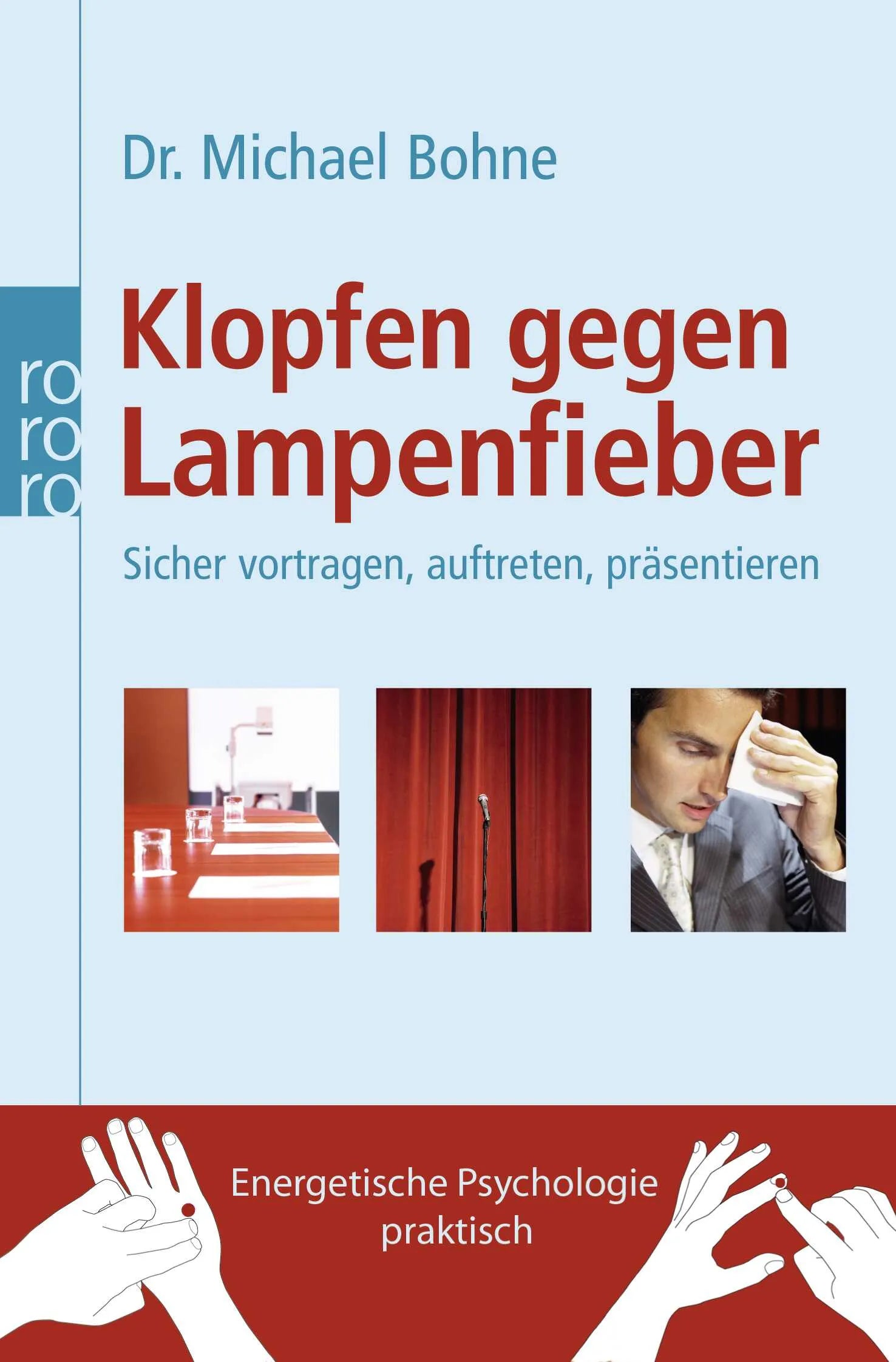 Buchcover von 'Klopfen gegen Lampenfieber' - Taschenbuch von Michael Bohne