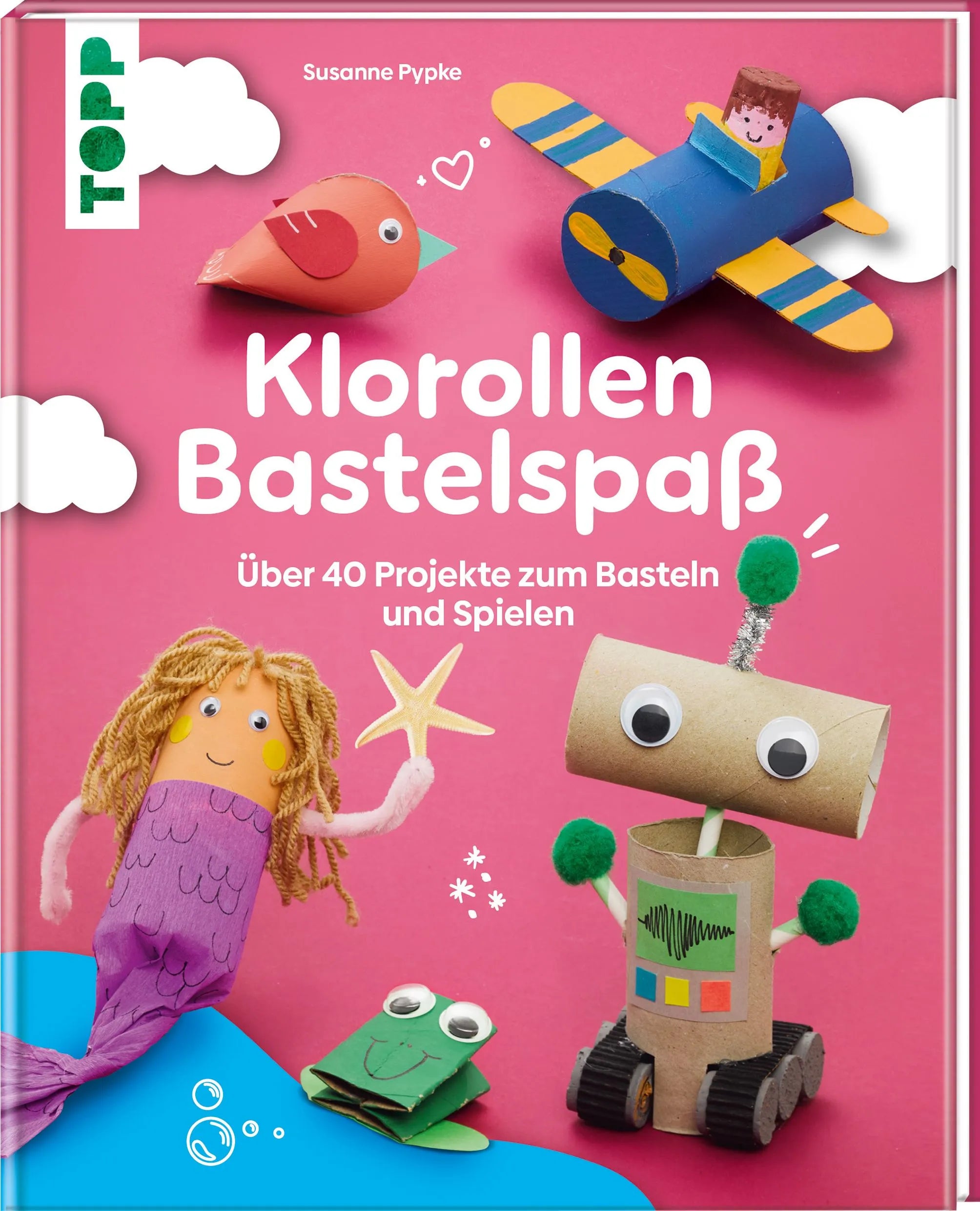 Cover: Klorollen Bastelspaß (Hardcover)