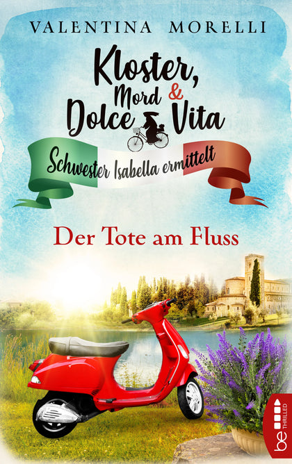 Buchcover von 'Kloster, Mord und Dolce Vita - Der Tote am Fluss' - Taschenbuch von Valentina Morelli