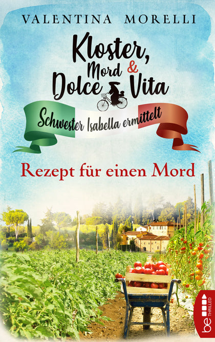 Buchcover von 'Kloster, Mord und Dolce Vita - Rezept für einen Mord' - Taschenbuch von Valentina Morelli