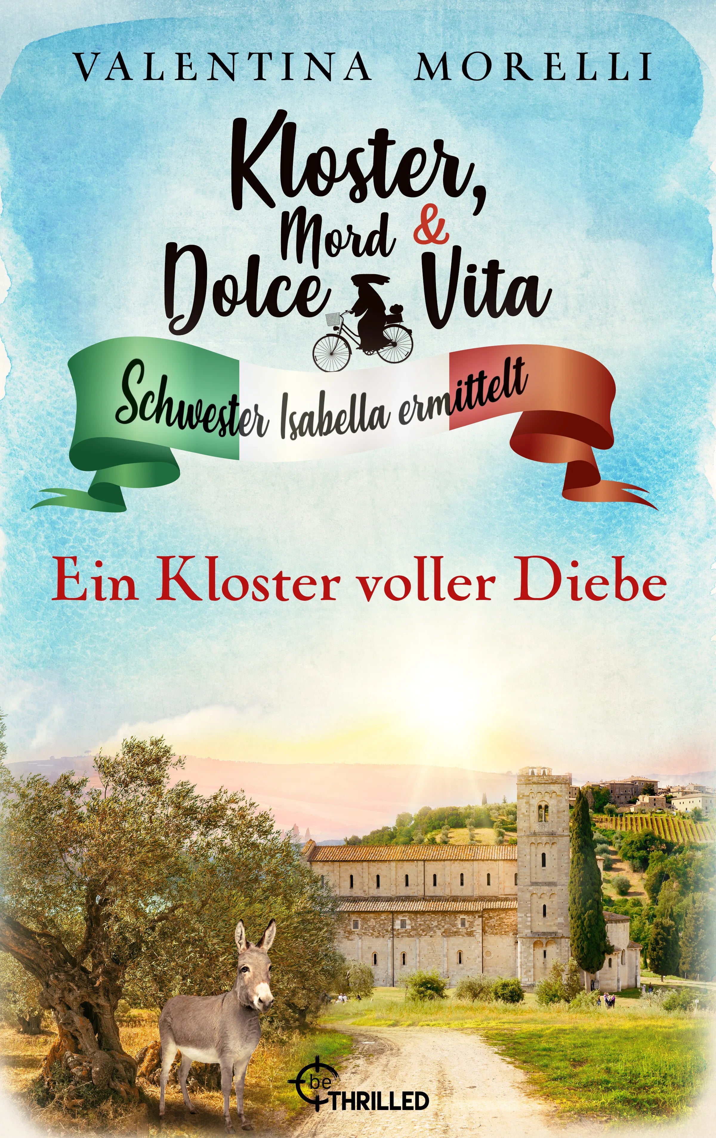 Cover: Kloster, Mord und Dolce Vita - Ein Kloster voller Diebe (E-Book) von Valentina Morelli