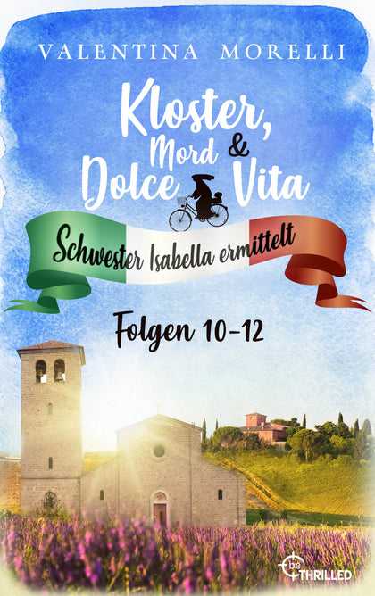Cover: Kloster, Mord und Dolce Vita - Sammelband 4 (E-Book) von Valentina Morelli