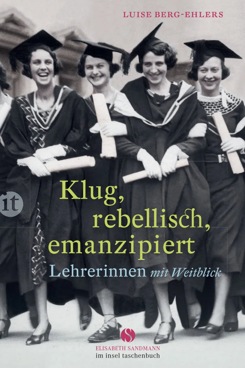 Buchcover von 'Klug, rebellisch, emanzipiert' - Taschenbuch von Luise Berg-Ehlers