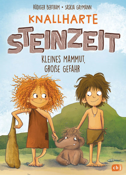 Cover: Knallharte Steinzeit (Hardcover) von Rüdiger Bertram