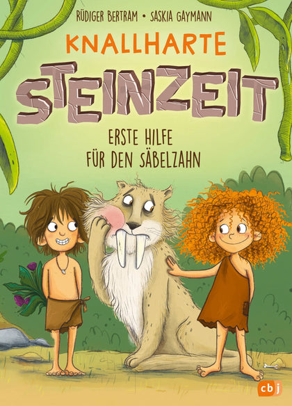 Cover: Knallharte Steinzeit (Hardcover) von Rüdiger Bertram
