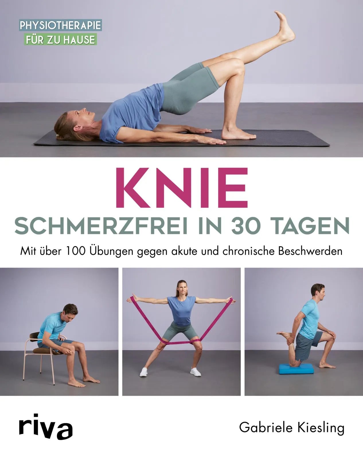 Buchcover von 'Knie – schmerzfrei in 30 Tagen' - Taschenbuch von Gabriele Kiesling