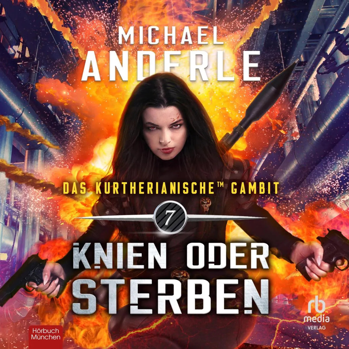 Cover: Knien oder Sterben (Hörbuch Download) von Michael Anderle