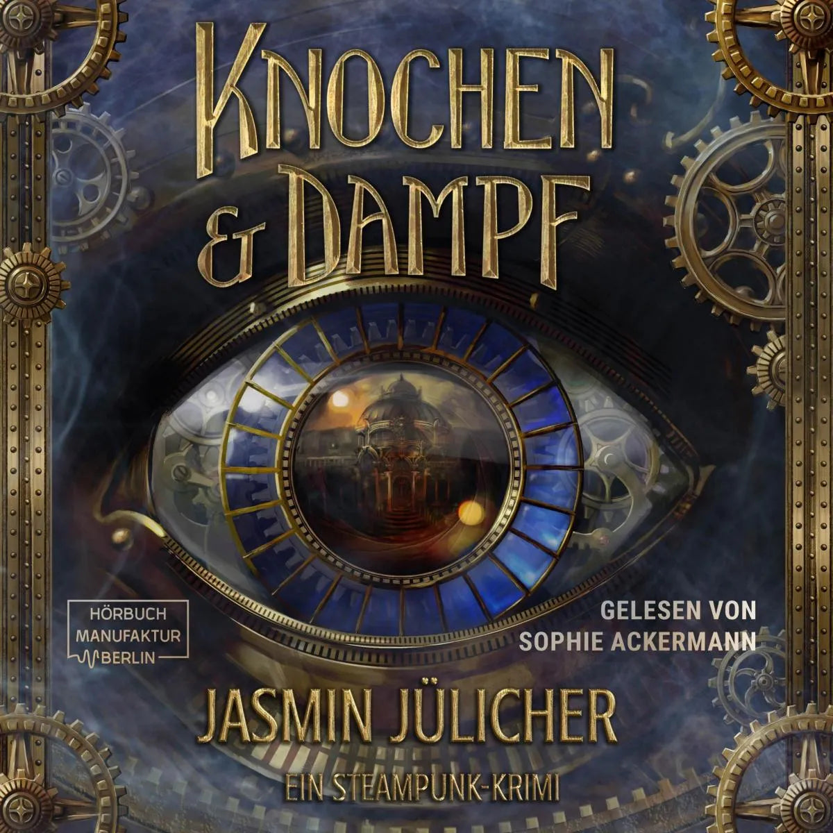 Cover: Knochen & Dampf (Hörbuch Download) von Jasmin Jülicher