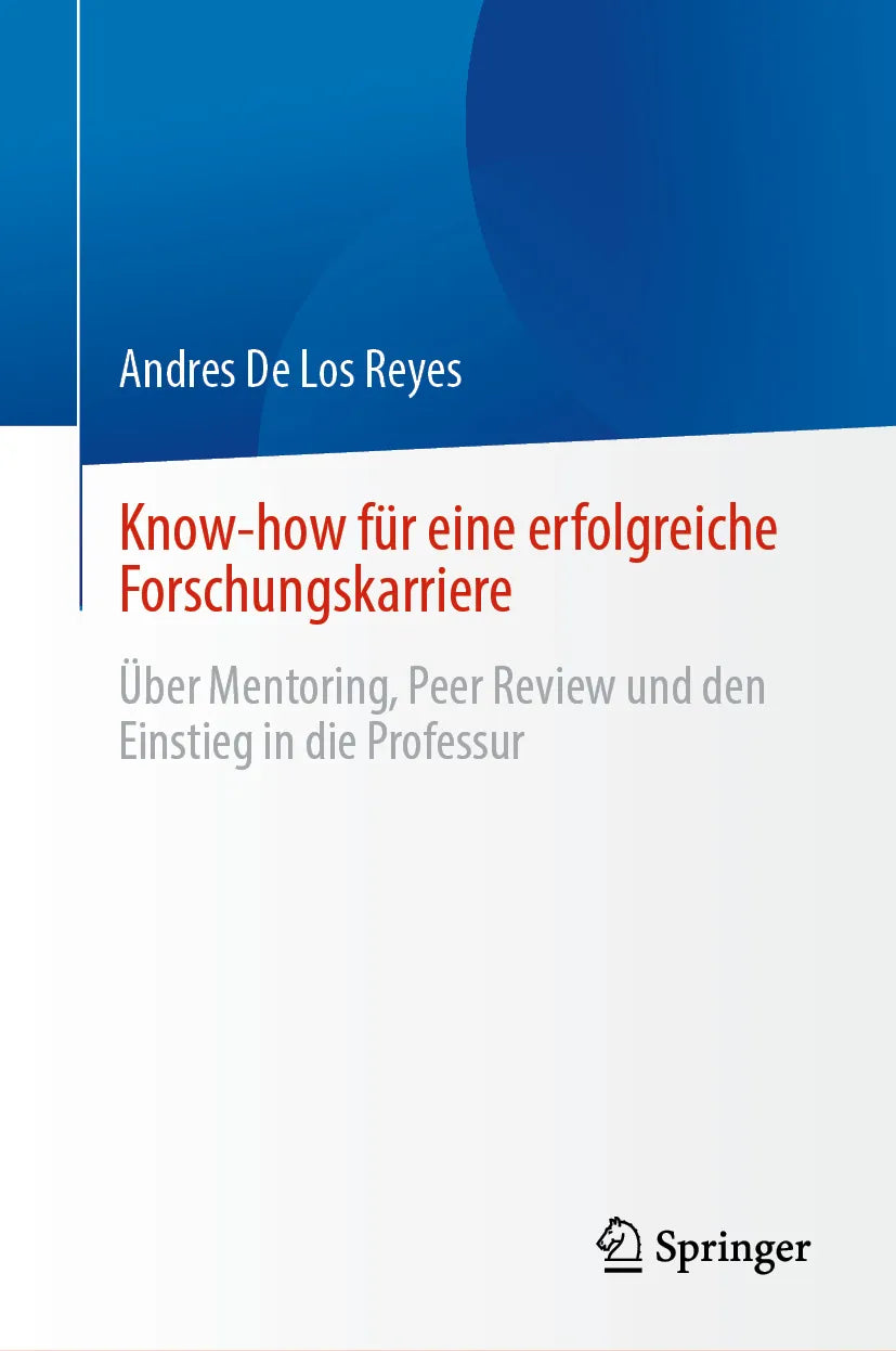 Cover: Know-how für eine erfolgreiche Forschungskarriere (E-Book) von Andres De Los Reyes