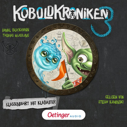 Cover: KoboldKroniken 3. Klassenfahrt mit Klabauter (Hörbuch Download) von Daniel Bleckmann