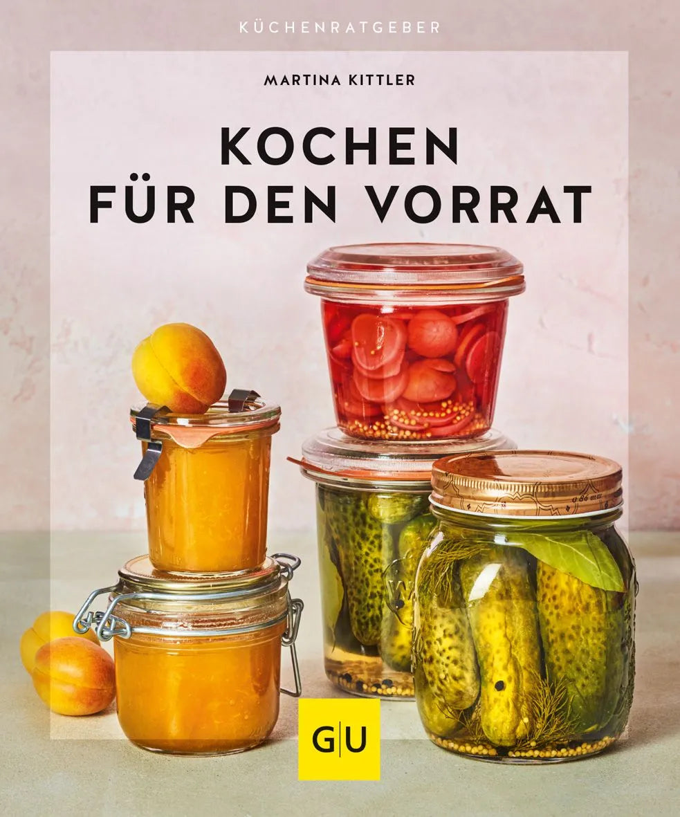 Cover: Kochen für den Vorrat (Paperback) von Martina Kittler