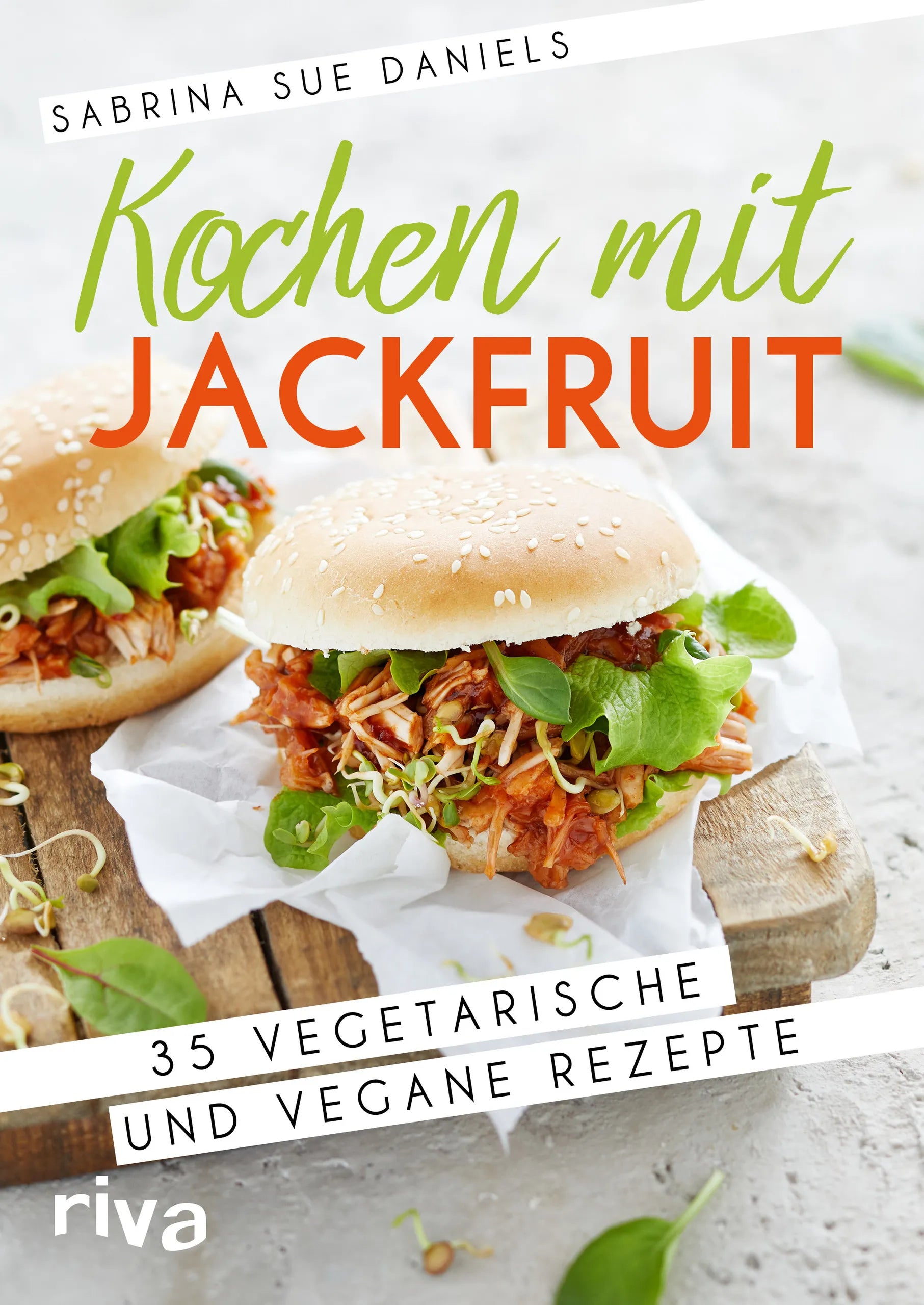 Buchcover von 'Kochen mit Jackfruit' - Taschenbuch von Sabrina Sue Daniels