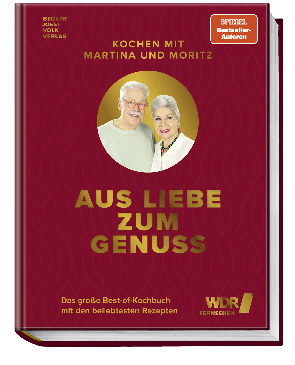 Cover: Kochen mit Martina und Moritz - Aus Liebe zum Genuss (Hardcover) von Martina Meuth