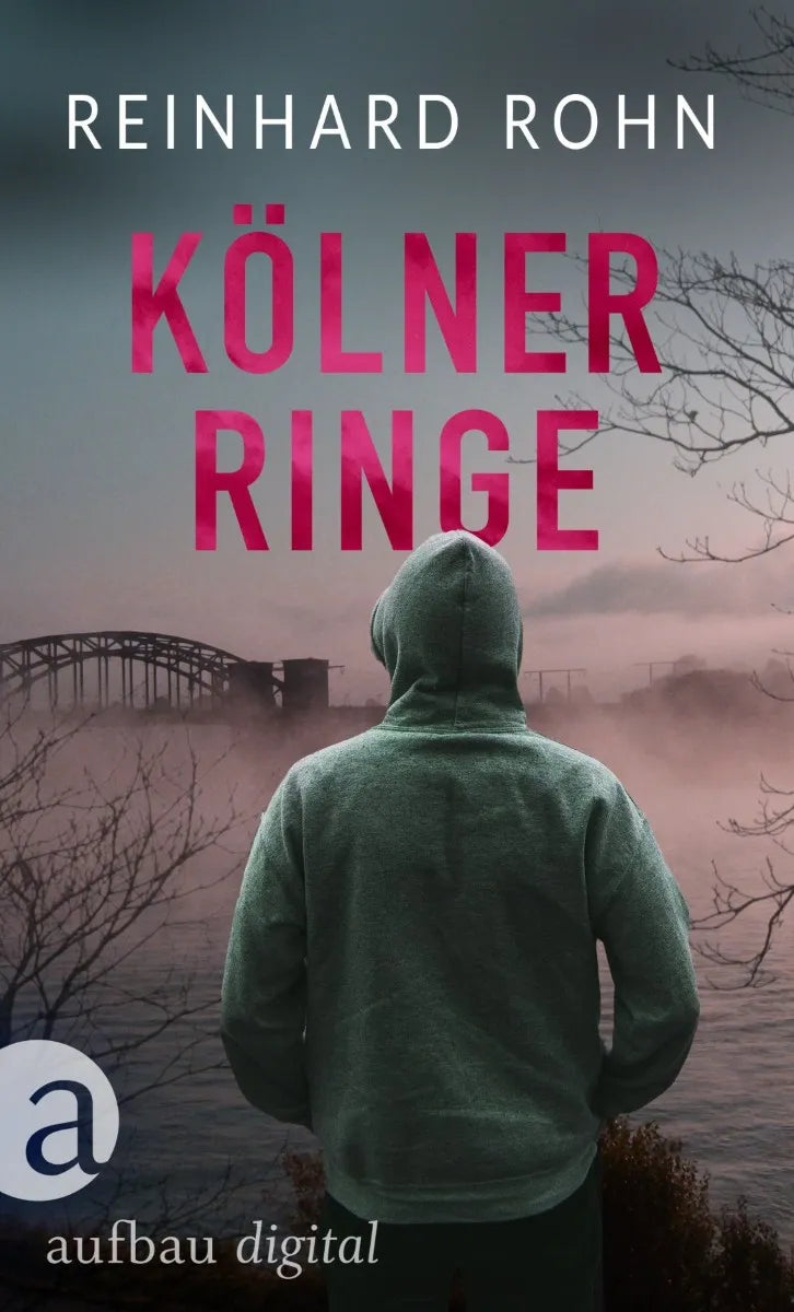 Cover: Kölner Ringe (E-Book) von Reinhard Rohn