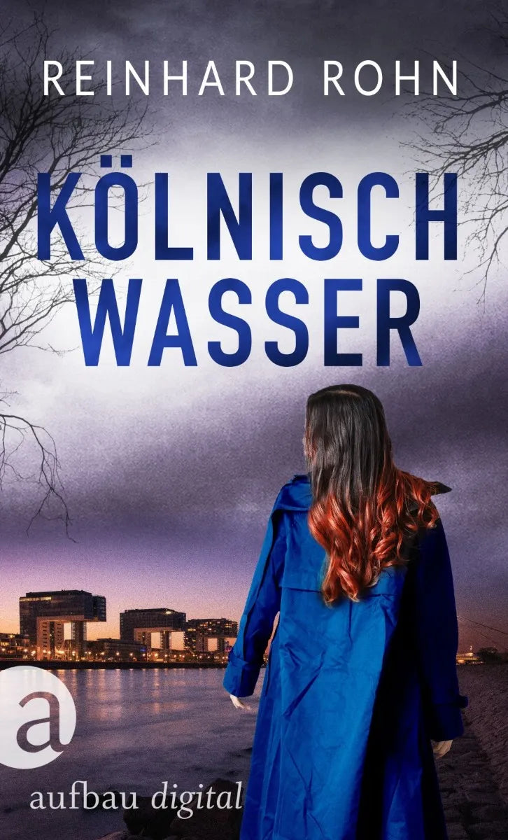 Cover: Kölnisch Wasser (E-Book) von Reinhard Rohn