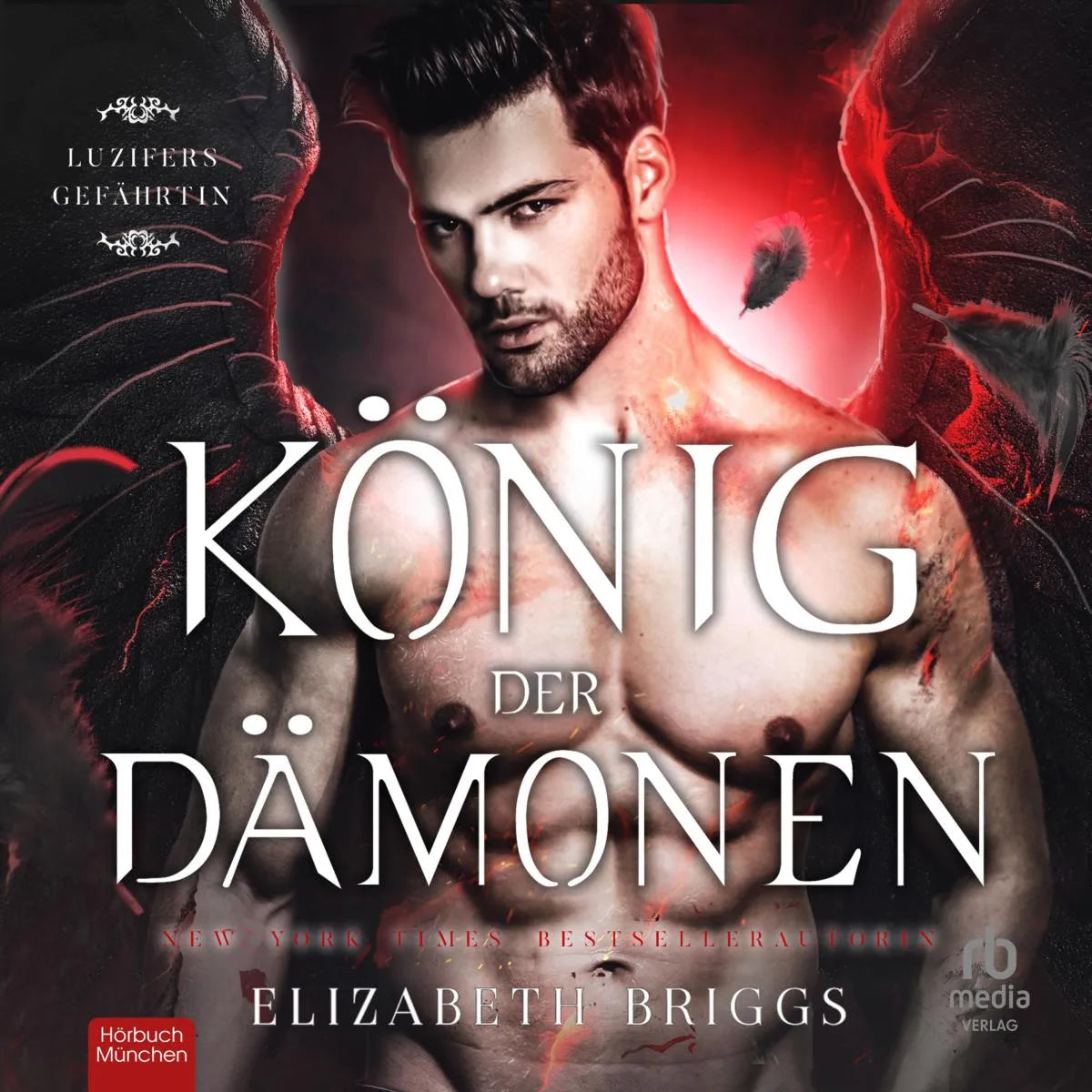 Cover: König der Dämonen (Hörbuch Download) von Elizabeth Briggs