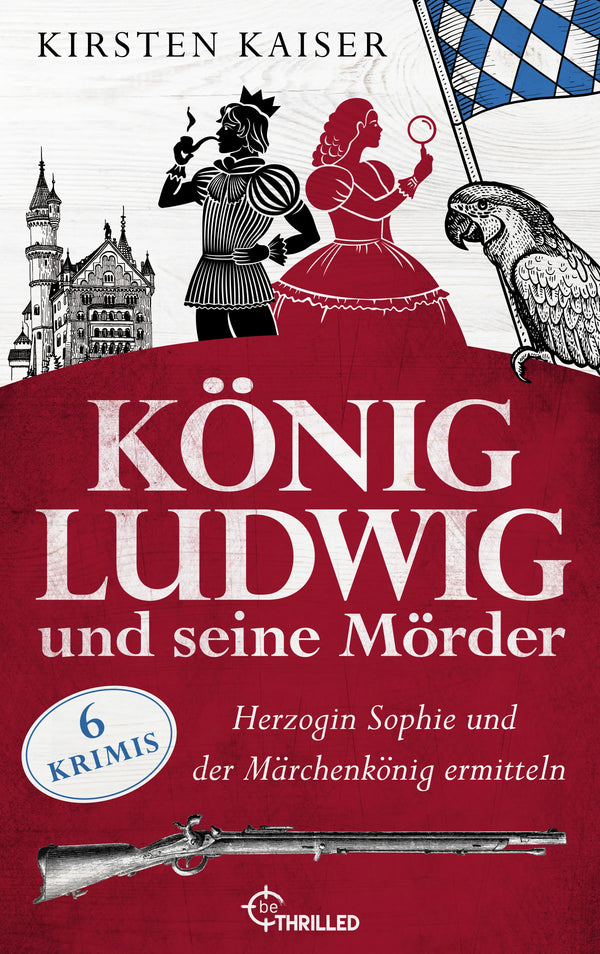 König Ludwig und seine Mörder