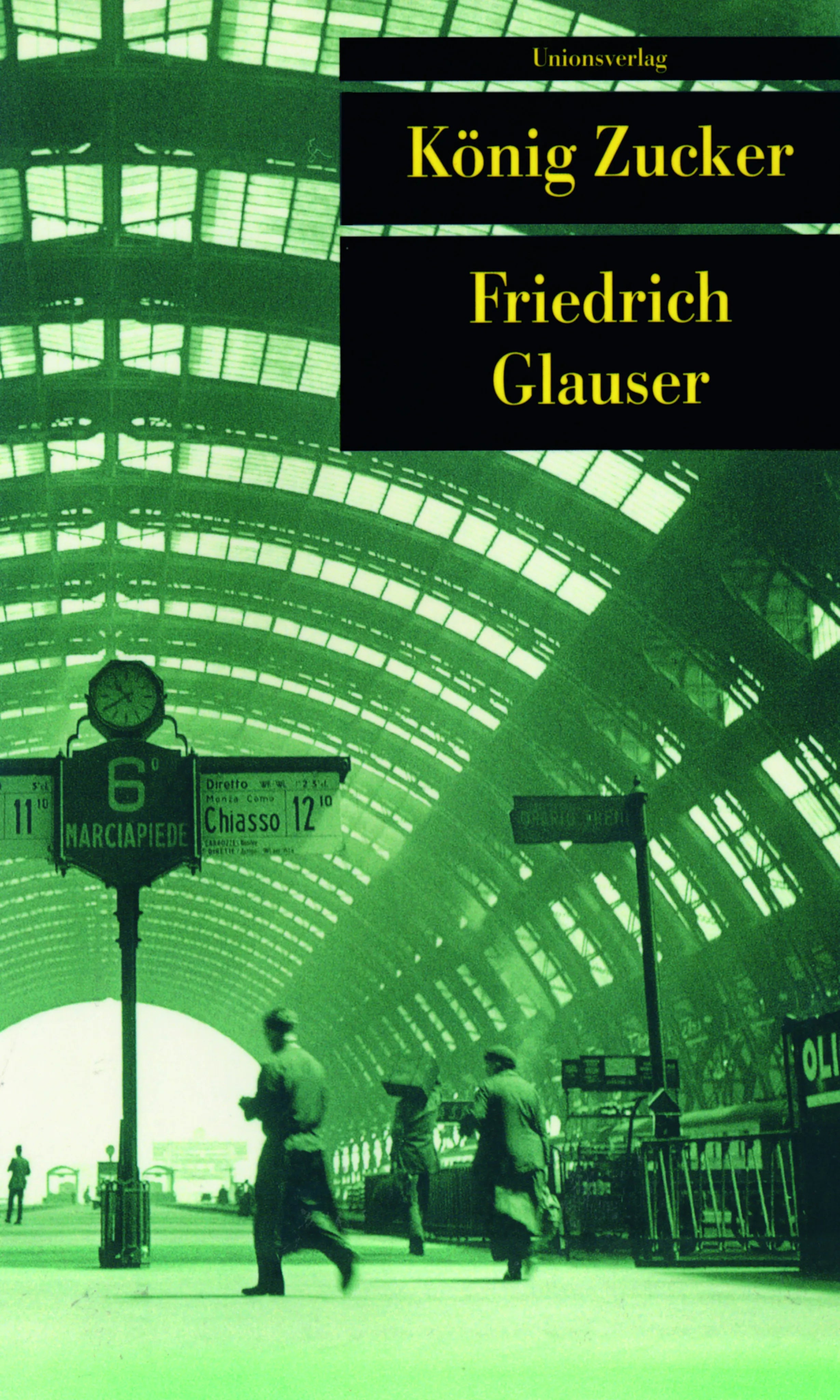 Buchcover von 'König Zucker' - Taschenbuch von Friedrich Glauser