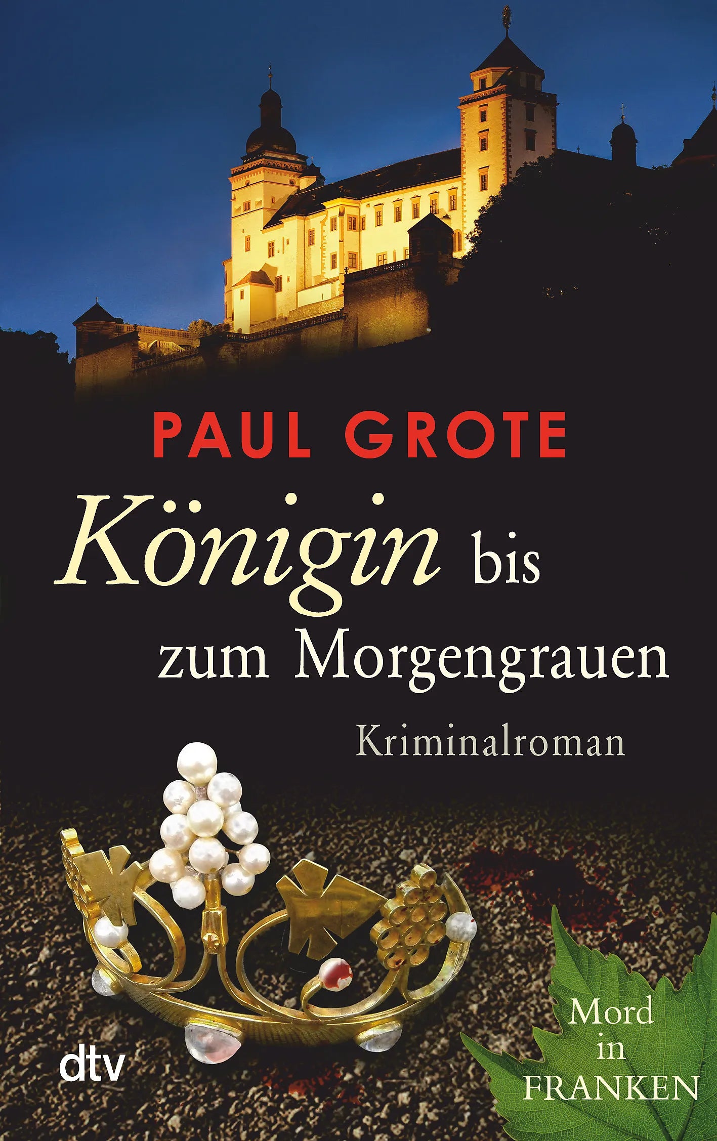 Buchcover von 'Königin bis zum Morgengrauen' - Taschenbuch von Paul Grote