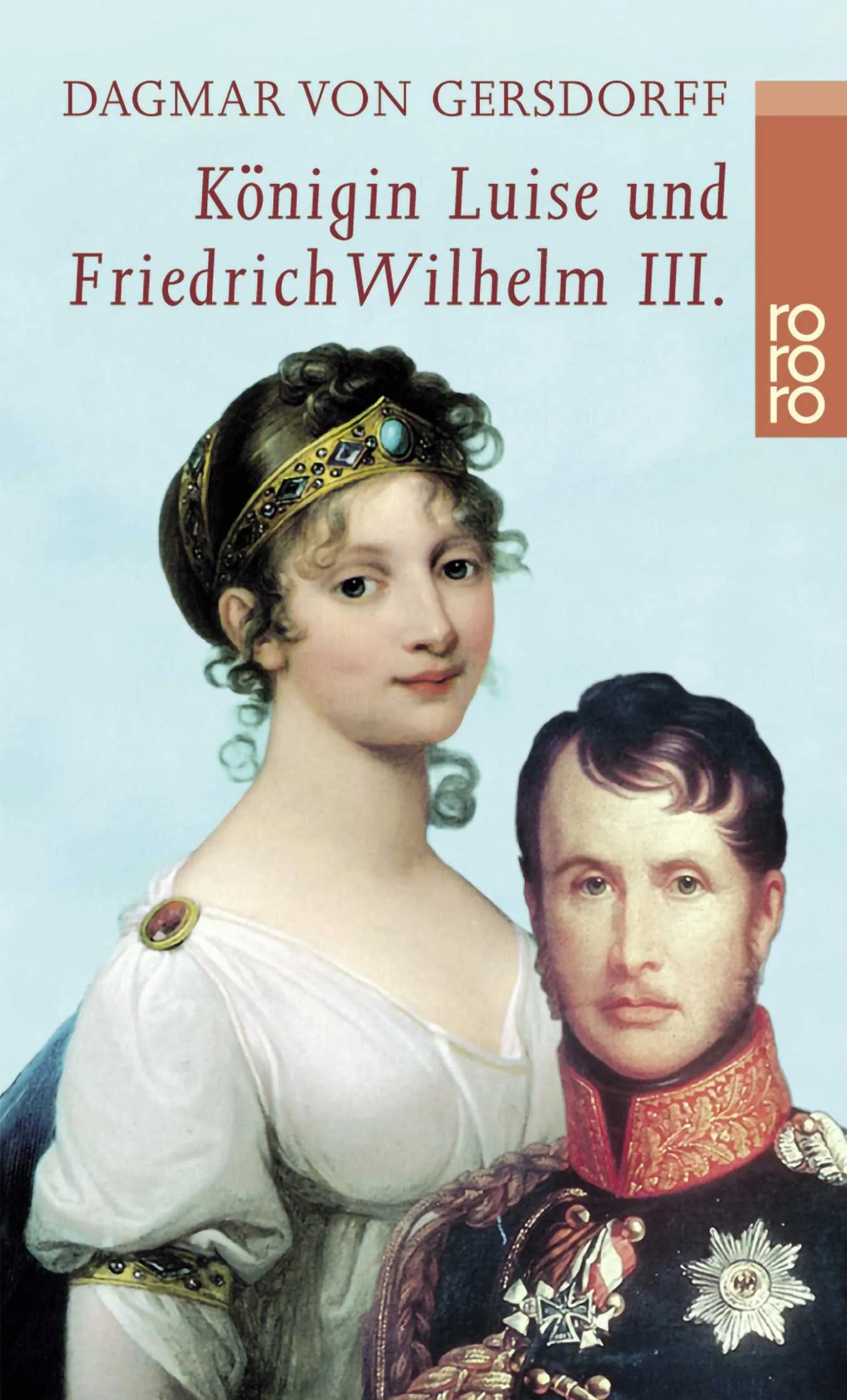 Buchcover von 'Königin Luise und Friedrich Wilhelm III.' - Taschenbuch von Dagmar von Gersdorff