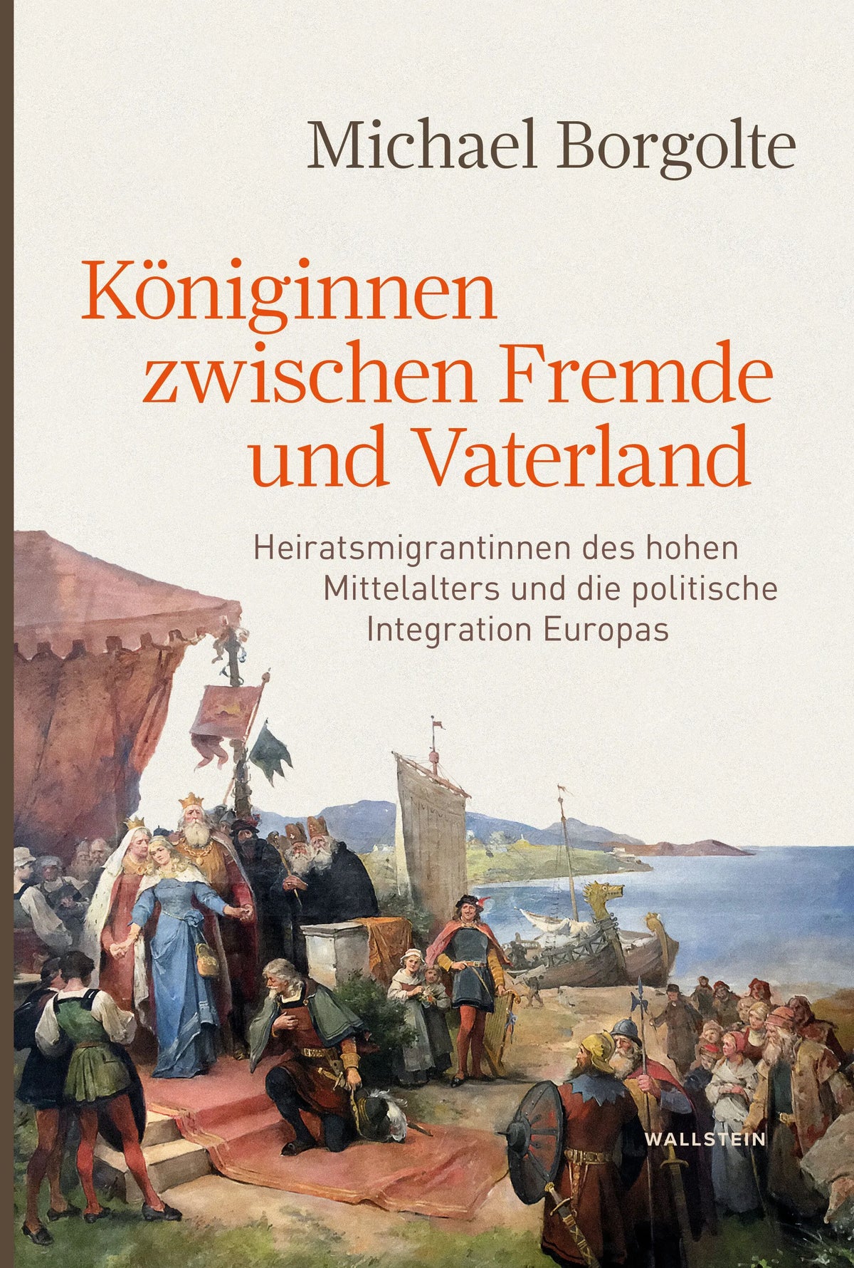 Cover: Königinnen zwischen Fremde und Vaterland (E-Book) von Michael Borgolte