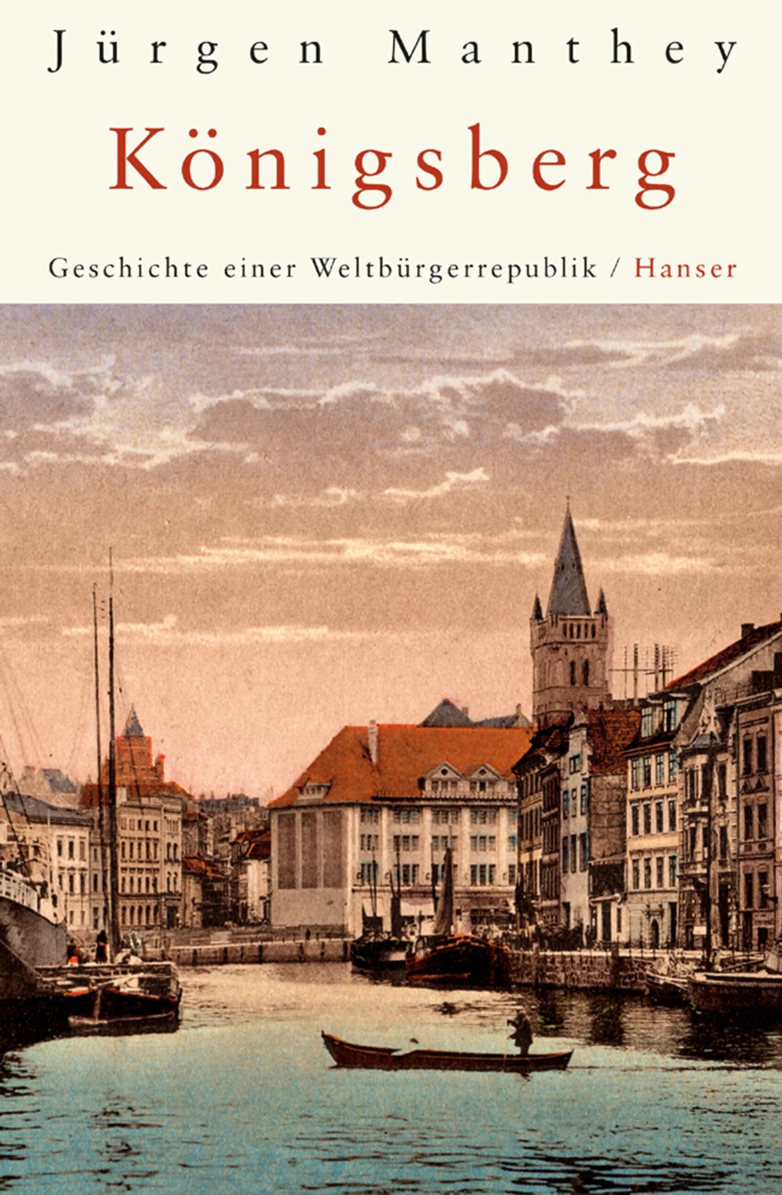 Buchcover von 'Königsberg' - Taschenbuch von Jürgen Manthey