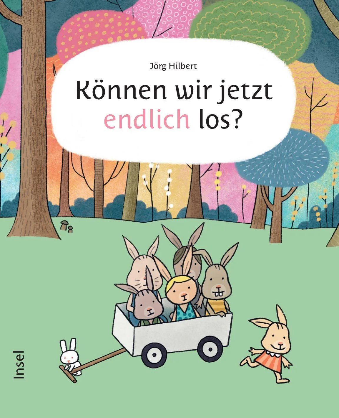 Cover: Können wir jetzt endlich los? (Hardcover) von Jörg Hilbert