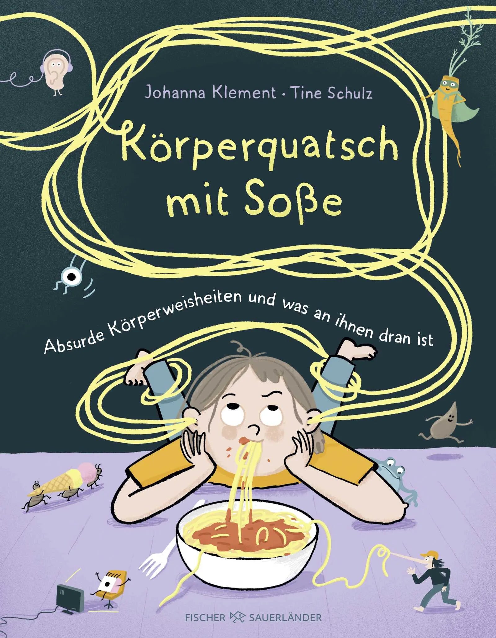 Buchcover von 'Körperquatsch mit Soße' - Gebundene Ausgabe von Johanna Klement