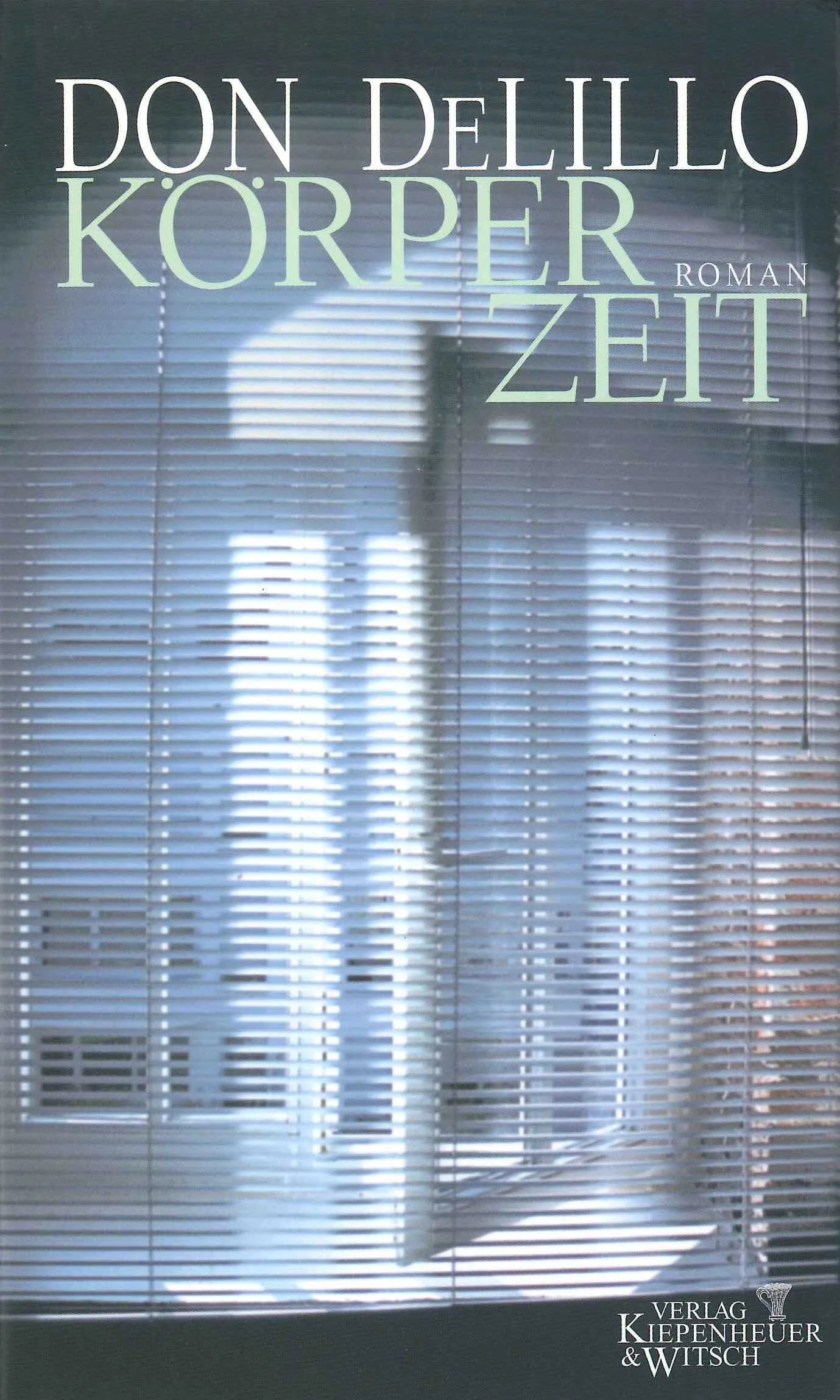 Buchcover von 'Körperzeit' - Gebundene Ausgabe von Don DeLillo