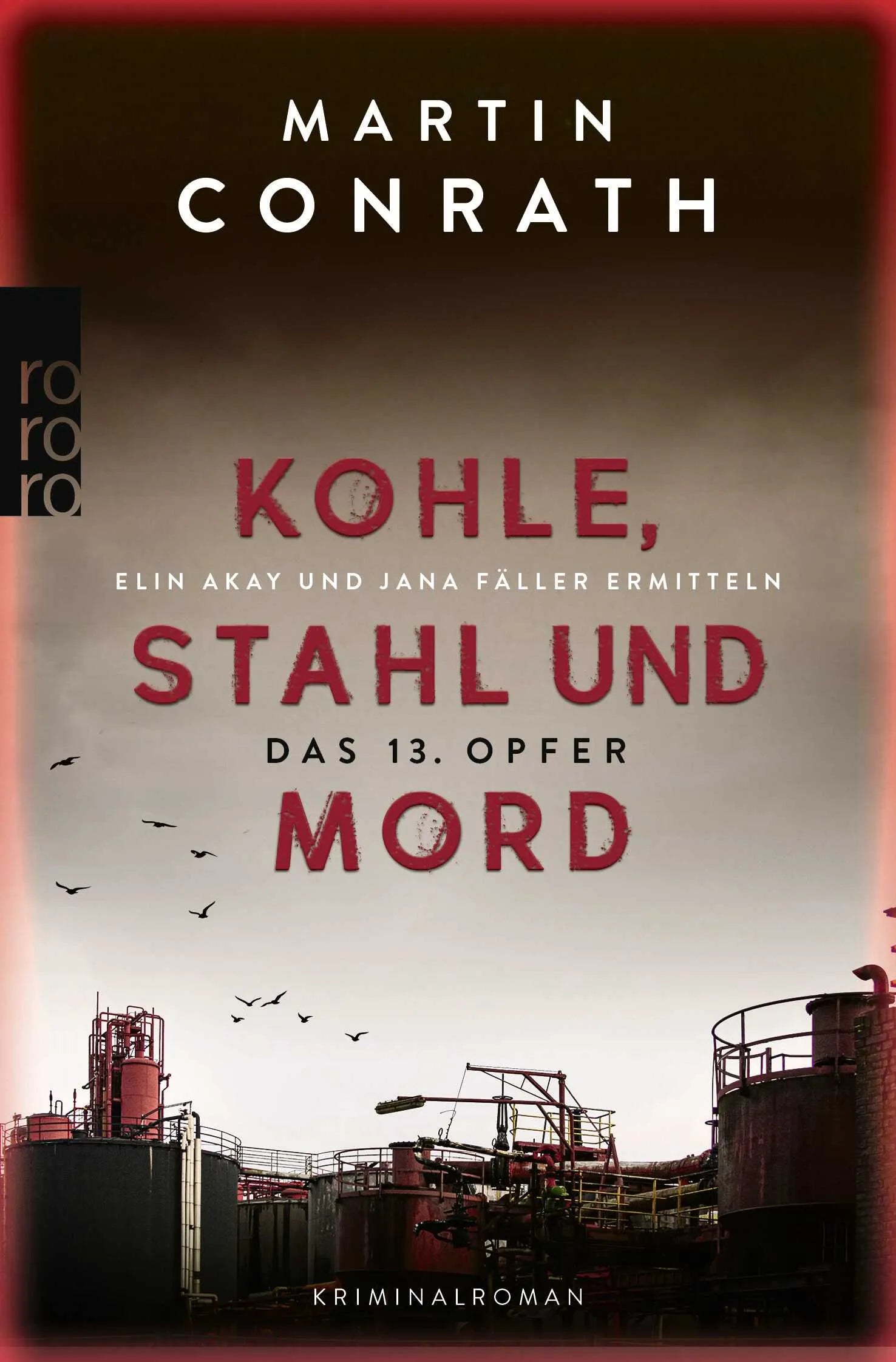 Buchcover von 'Kohle, Stahl und Mord: Das 13. Opfer' - Taschenbuch von Martin Conrath
