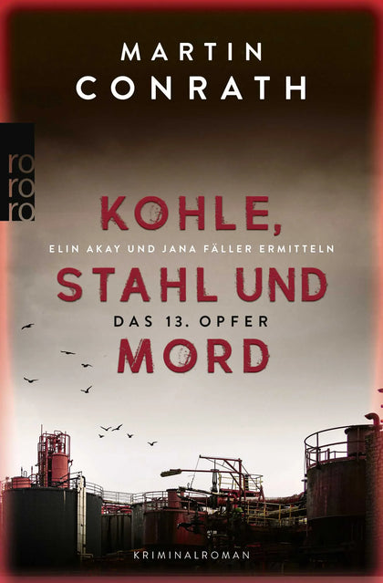 Buchcover von 'Kohle, Stahl und Mord: Das 13. Opfer' - Taschenbuch von Martin Conrath