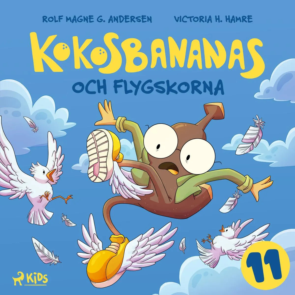 Cover: Kokosbananas och flygskorna (Hörbuch Download) von Rolf Magne G. Andersen