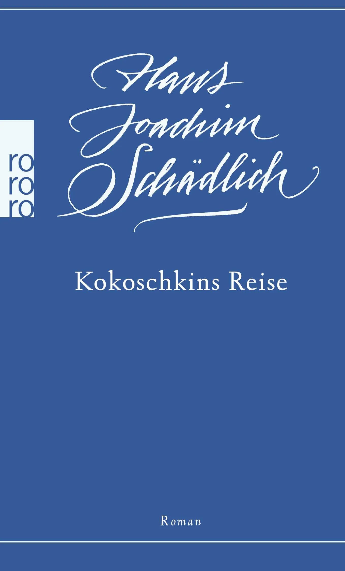 Buchcover von 'Kokoschkins Reise' - Taschenbuch von Hans Joachim Schädlich